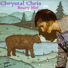 KoSi-001 - Chrystal Chris - Beary Me!