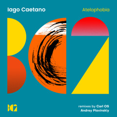 Iago Caetano - Atelophobia (Carl OS Remix)