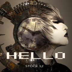 Stock 12 - Hello