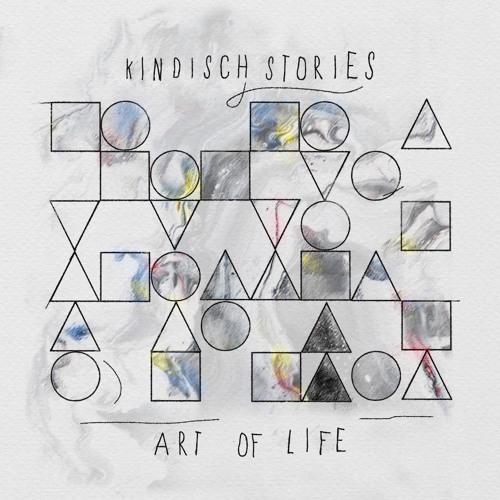Kindisch Stories by Art Of Life (Snippets)