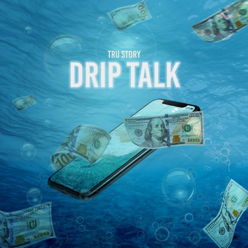 Drip Talk