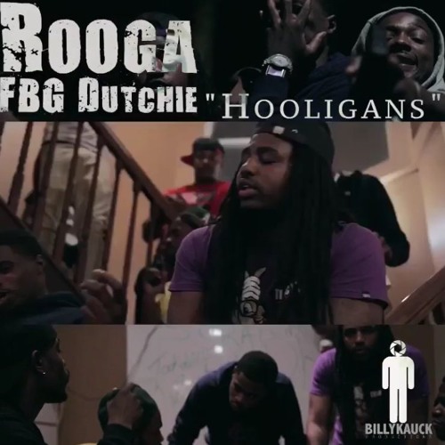 Rooga Ft. FBG Dutchie - Hooligans (Prod. DiGi Prada x DiGitLix)