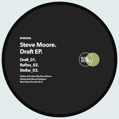 Steve Moore - Drift (Original Mix)