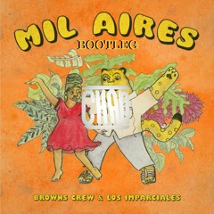 Mil Aires Bootleg (CHAN Remix)