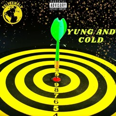 Yung And Cold