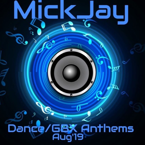 DanceAnthems Aug'19
