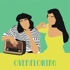 Overflowing feat. Cosmic Lala (Prod. MWM)