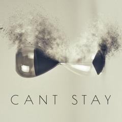 Can't Stay
