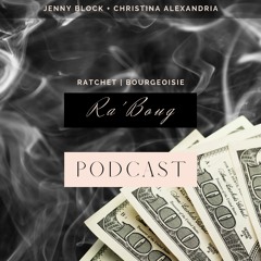 Welcome to the Ra'Boug Podcast