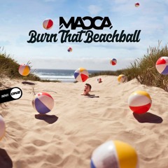 Macca - Burn that beachball
