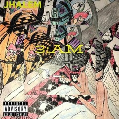 3AM (Prod By Dr.Fuse)