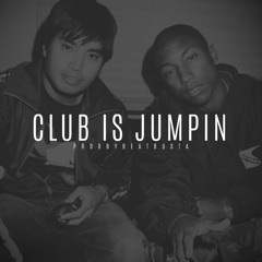 CLUB IS JUMPIN ( THE NEPTUNES )