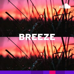 Summertime R&B: Breeze