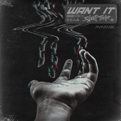 Sweet Teeth - Want It