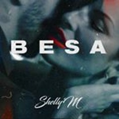 Shelly'M - Besa