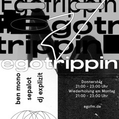 SEPALOT Radio Show / Egotrippin 2019 (KW 29)