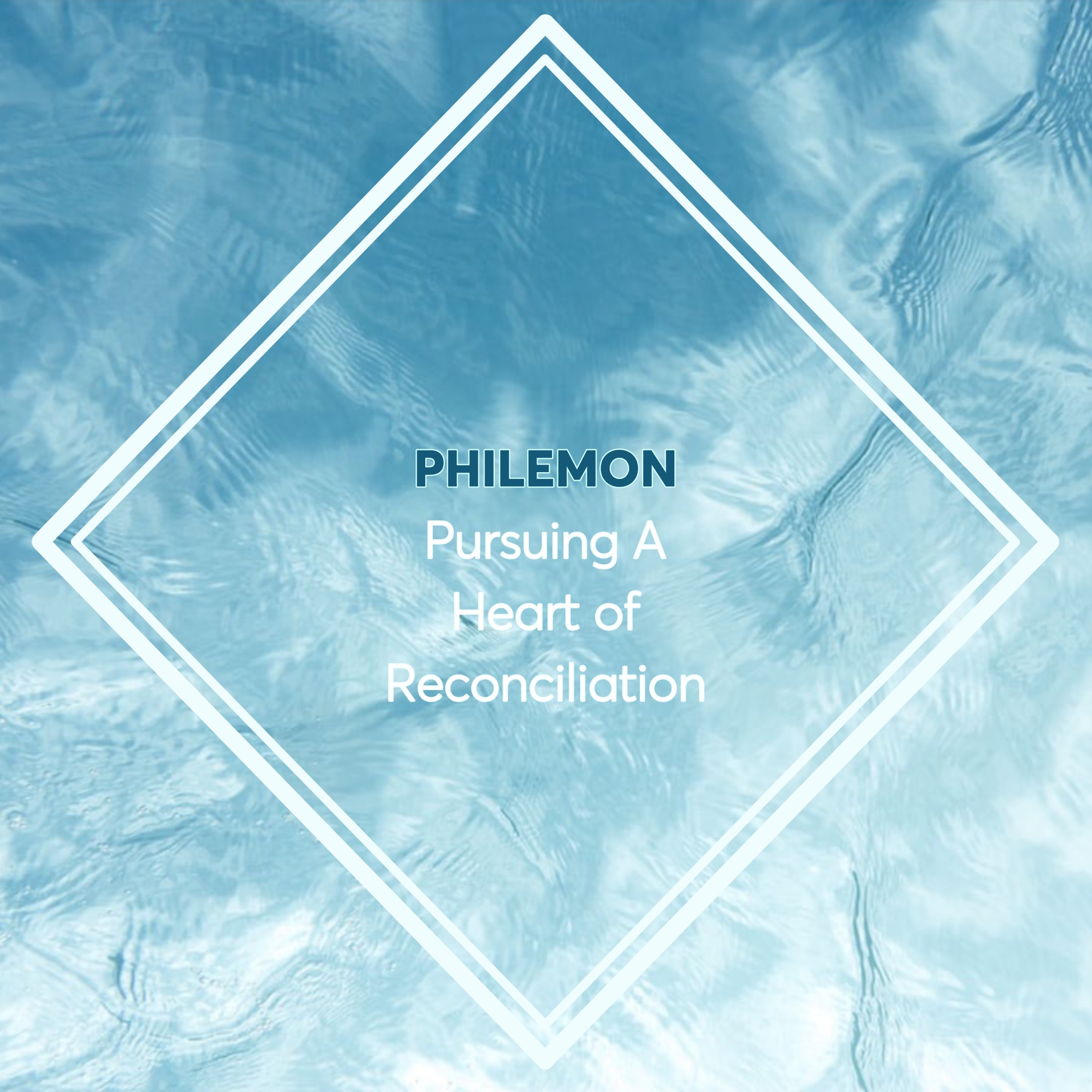 **Philemon 8-16 - Pursuing a Heart of Reconciliation/ episode artwork