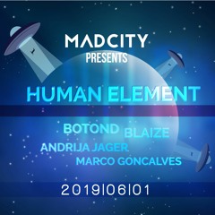 MadCity pres. HUMAN ELEMENT - Woody - [2019 - 06 - 01]