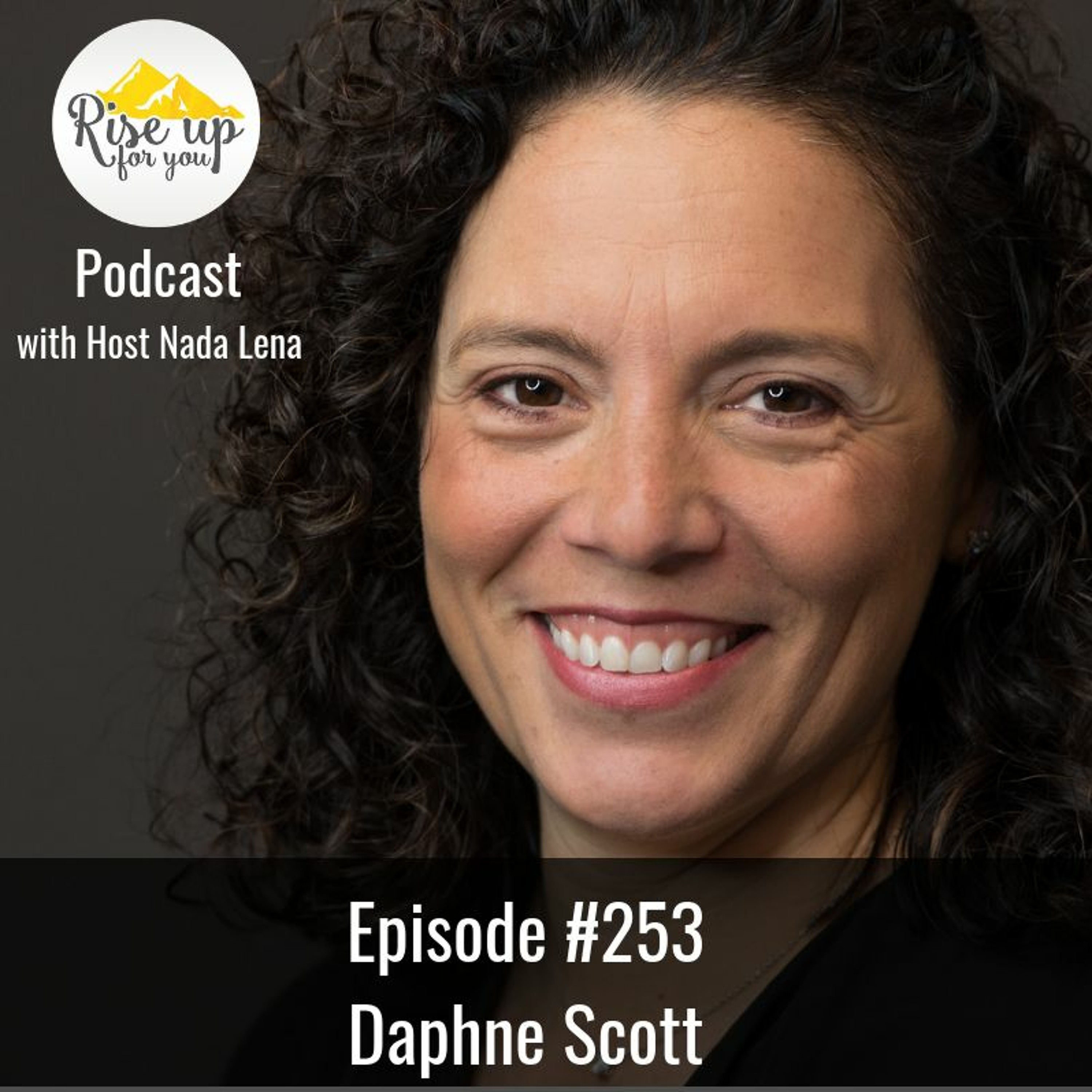 Episode #253 with Daphne Scott- The Benefits of Working with Feelings episode artwork