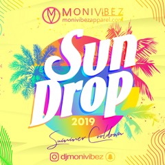 'SunDrop' 2019 Summer Cool Down