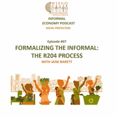 #07 Formalizing The Informal - The R204 Process