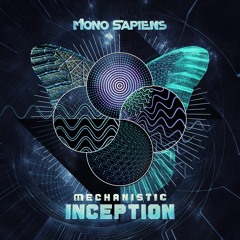 Mono Sapiens - Mechanistic Inception