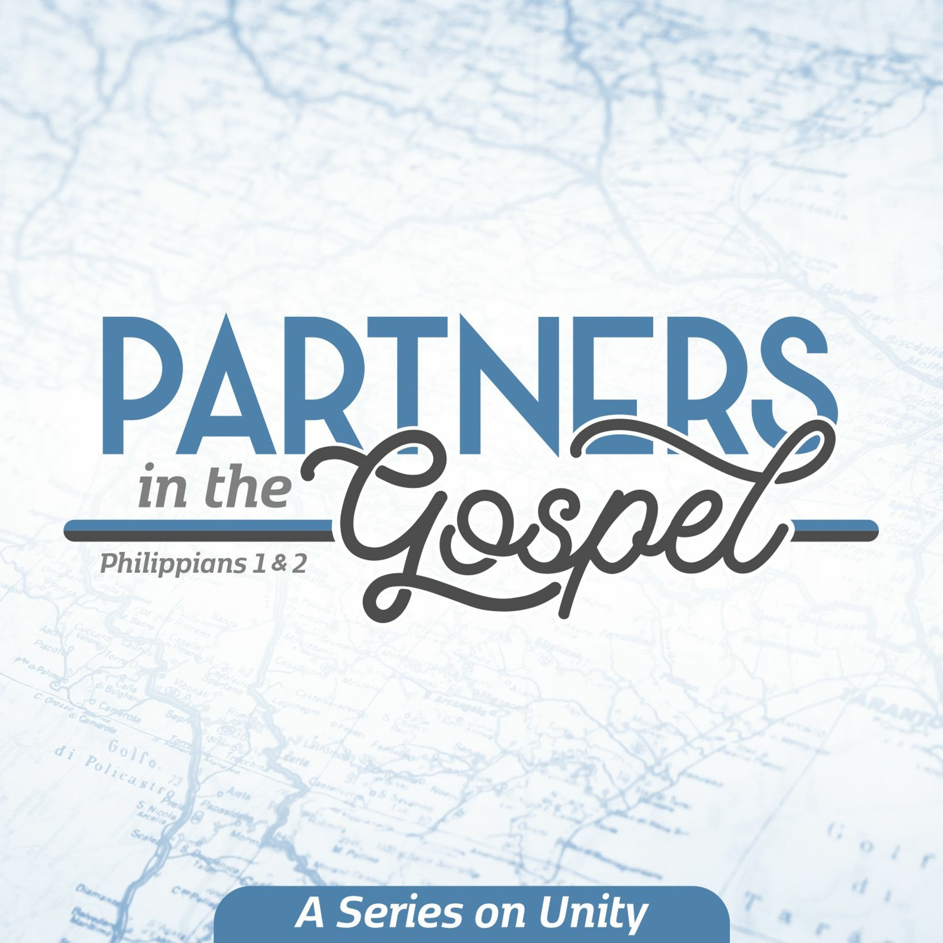 Partners in the Gospel Week 1: The Birth of a Church episode artwork