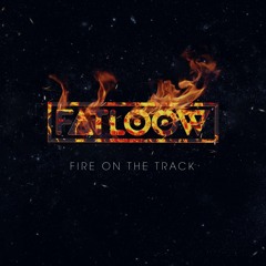 Fire on the track (Original Mix)