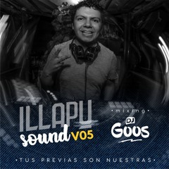 Illapu Sound Vo. 05 (90's & 00's) By Dj Goos