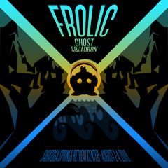 Ghost Squadron Live @ Frolic X (2019)