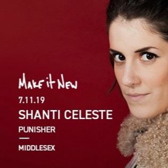 Punisher - Opening Set at Make it New with Shanti Celeste 7-11-19
