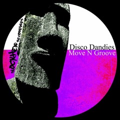 Disco Dandies - Move N Groove (DJ Mes Remix)