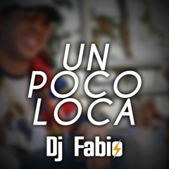 UN POCO LOCA (RKT) Jowell Y Randy X De La Ghetto (DJ FABIO)