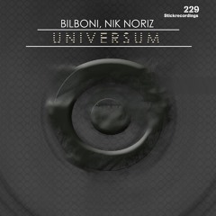 BILBONI, Nik Noriz - Universum EP [Stick Recordings]