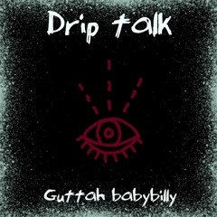 Drip Talk Prod. Pluto