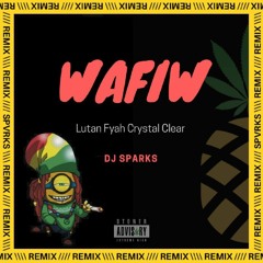 Wafiw (Crystal Clear Remix) by Sparks #TrapHall
