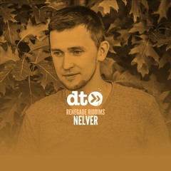 Renegade Riddims: Nelver
