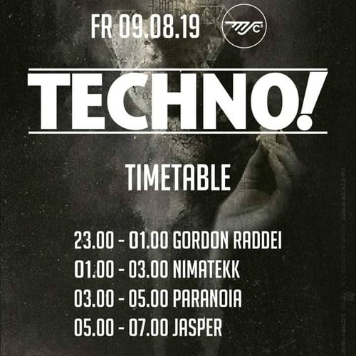 Nimatekk @ Ms Connexion Mannheim / Techno ! / 09.08.2019