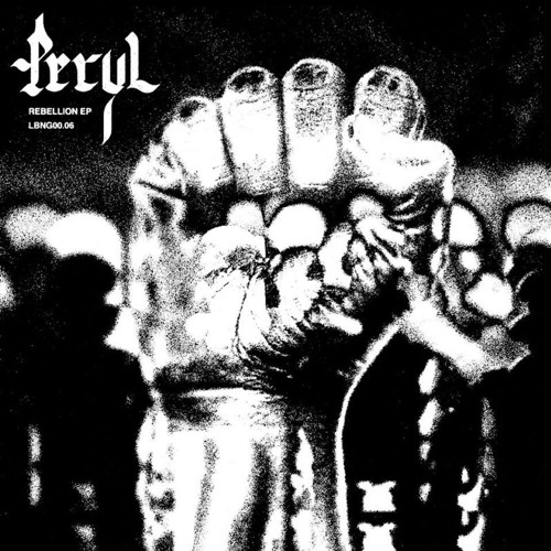 Peryl - Molotov Brutality  [LBNG00.06 | Premiere]