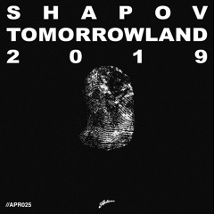 Axtone Approved: Shapov Tomorrowland 2019