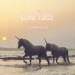 Love Tales By -Jivamukta-