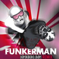 Funkerman - Speed Up With Me (Mohsen Kamel Remix)