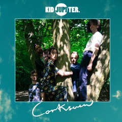 KID JUPITER - Corkscrew