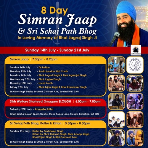 8 Day Simran Jaap July 2019 Park Ave Southall 2nd Barsi of Jagraj Singh