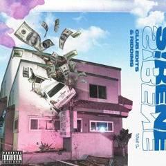 S!RENE - Say My Name II (Edit)