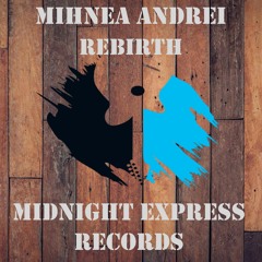 Mihnea Andrei - Rebirth