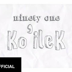 NINETY ONE - KOILEK
