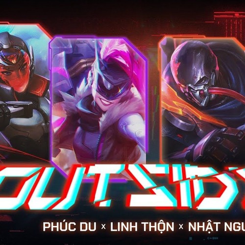 SIÊU PHẨM Outsider - Phúc Du X Linh Thộn X Nhật Nguyễn [CONVERT From MV]