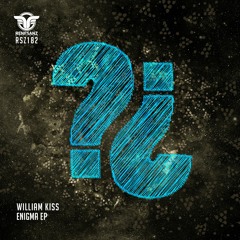 William Kiss - Enigma (Original Mix)