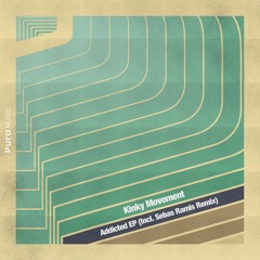 Kinky Movement - Groove On (Sebas Ramis Remix)